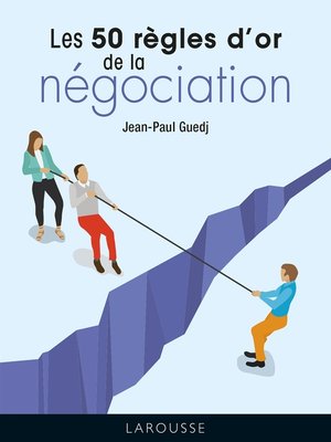 cover image of Les 50 règles d'or de la négociation